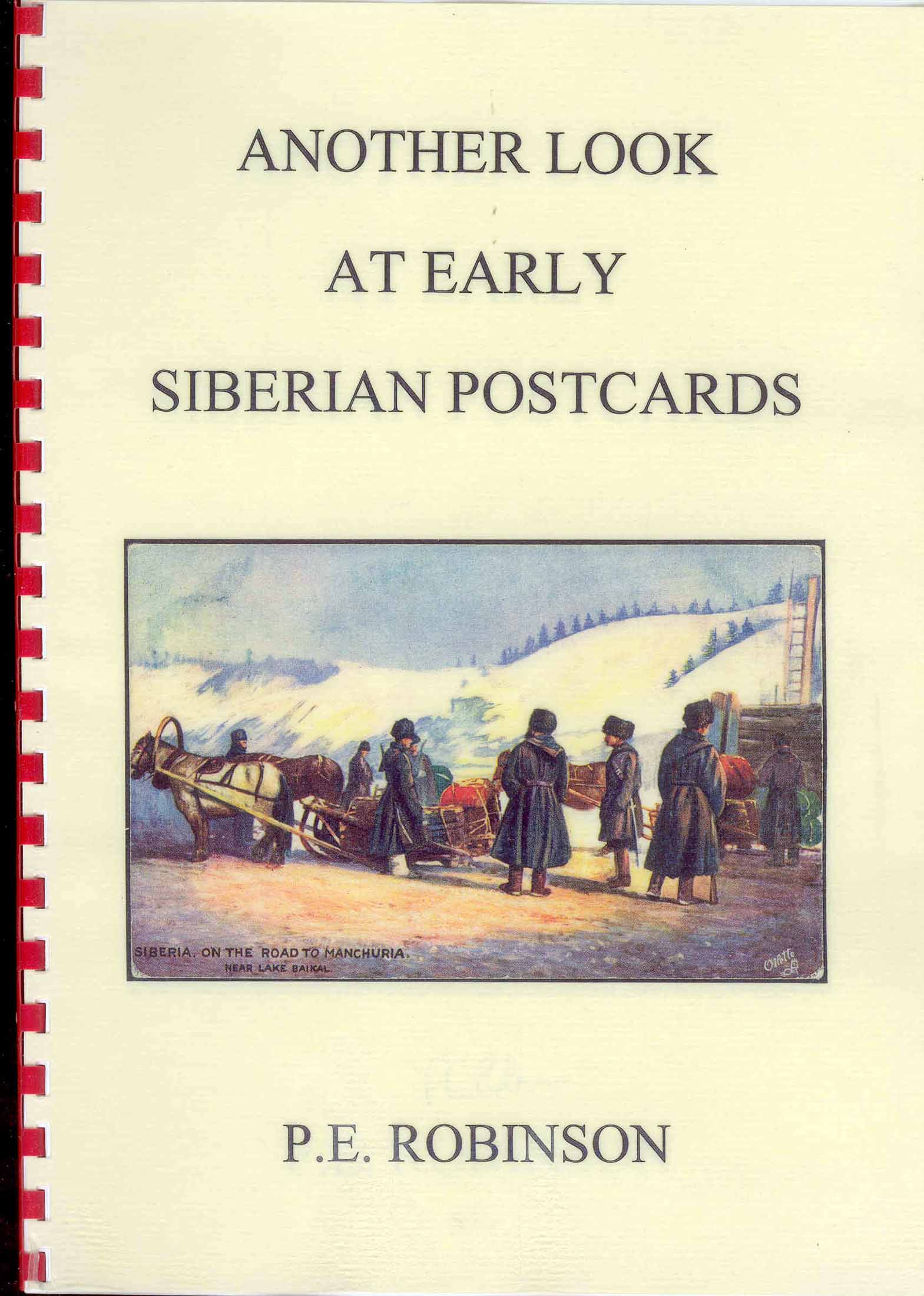 Робинсон Ф. Another Look at Early Siberian Postcards 